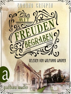 cover image of Mit Freuden begraben--Professor Gervase Fen ermittelt, Band 5